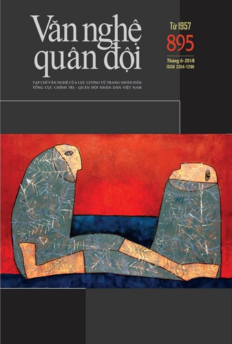 Tạp chí Văn nghệ Quân đội số 895 (cuối tháng 6/2018)